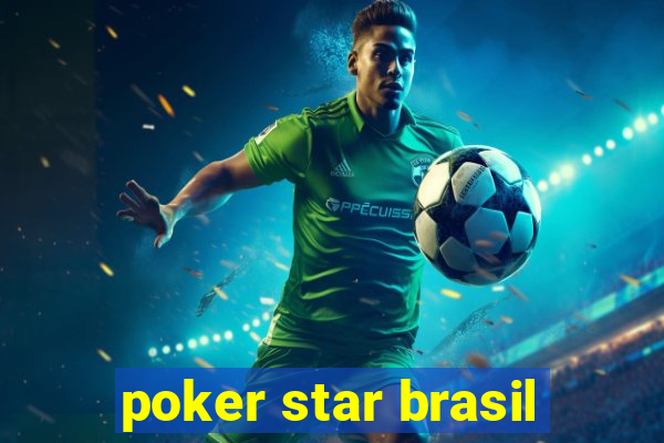 poker star brasil