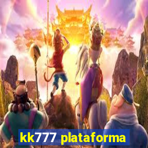 kk777 plataforma