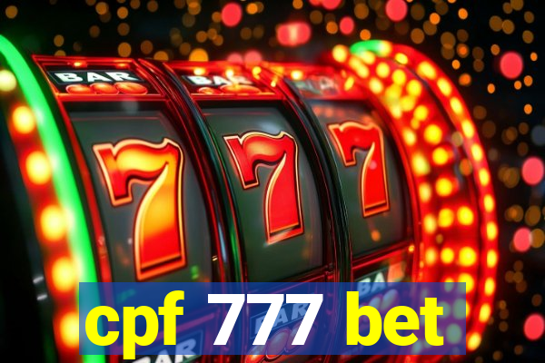 cpf 777 bet