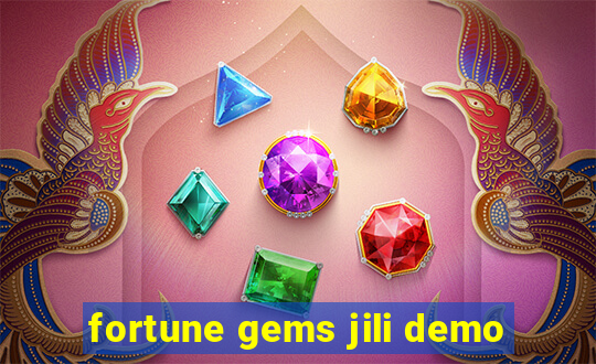 fortune gems jili demo