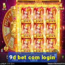 9d bet com login