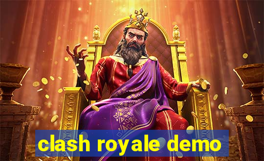 clash royale demo