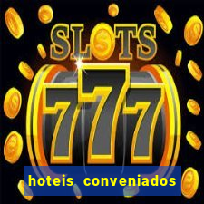 hoteis conveniados bancorbras bahia