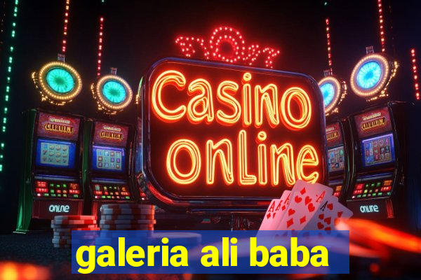 galeria ali baba