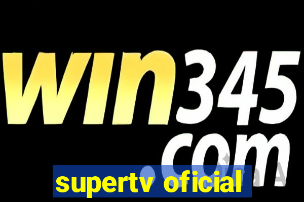 supertv oficial