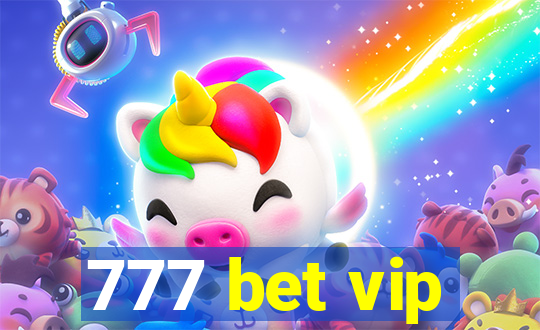 777 bet vip