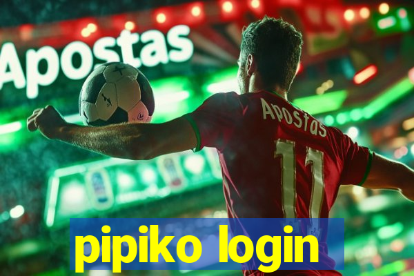 pipiko login