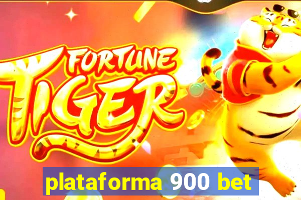 plataforma 900 bet