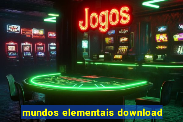 mundos elementais download