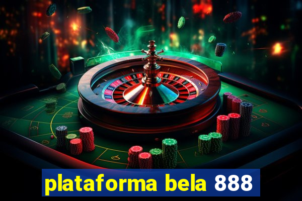 plataforma bela 888