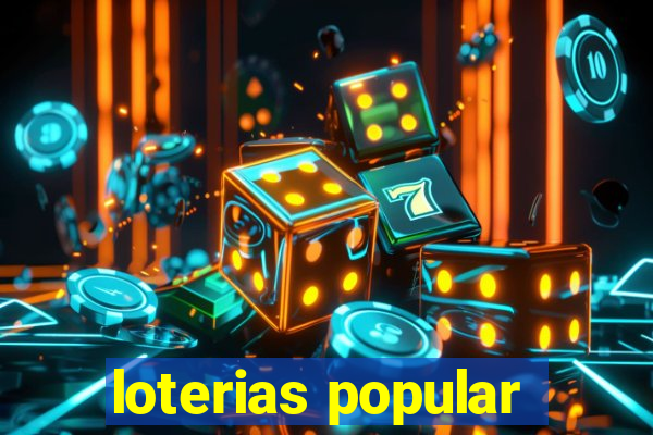 loterias popular