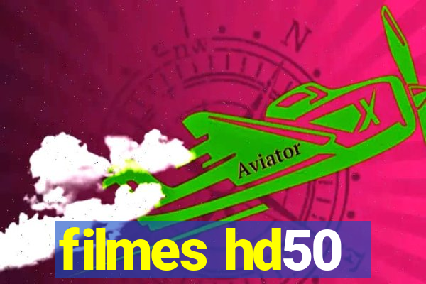 filmes hd50