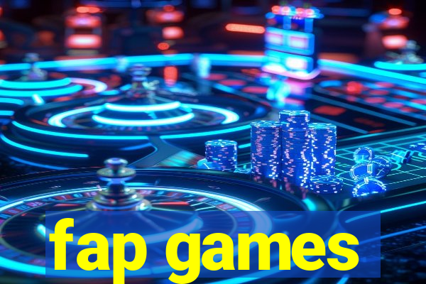 fap games