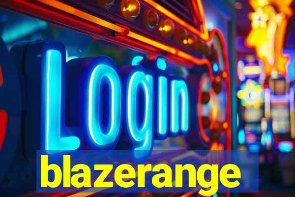 blazerange