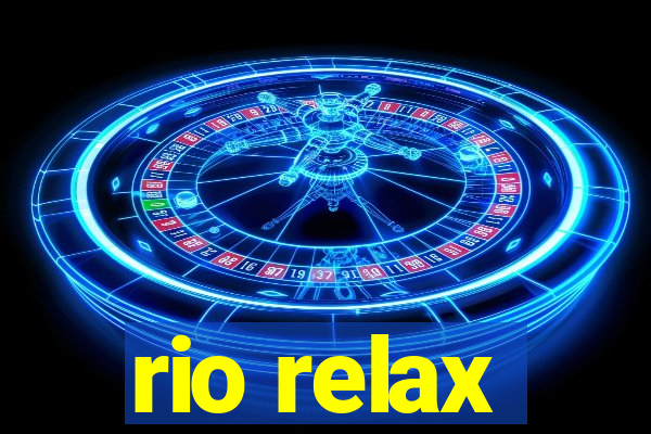 rio relax