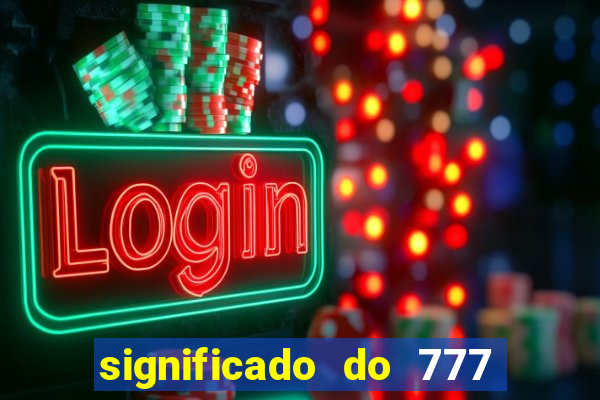 significado do 777 no crime