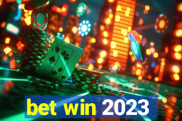 bet win 2023