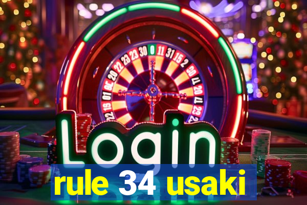 rule 34 usaki