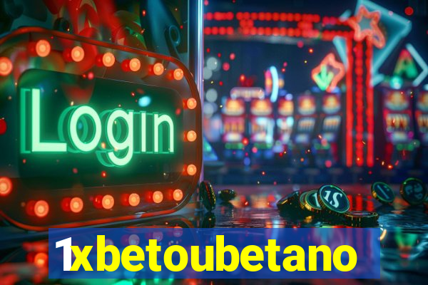 1xbetoubetano