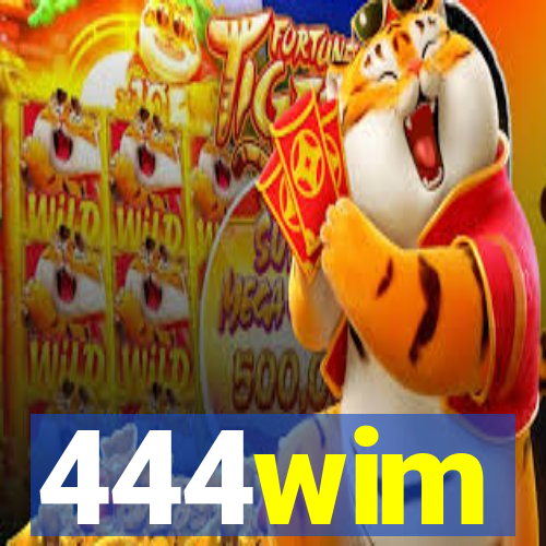 444wim