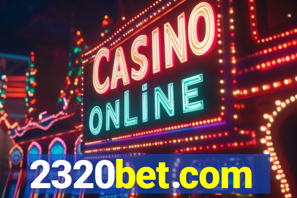 2320bet.com