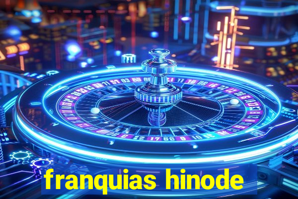 franquias hinode