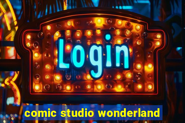 comic studio wonderland