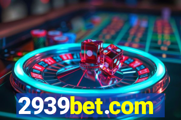 2939bet.com