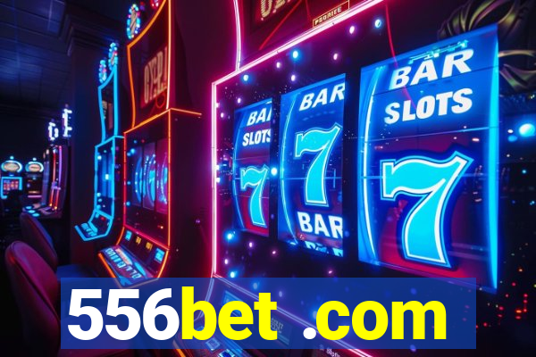 556bet .com