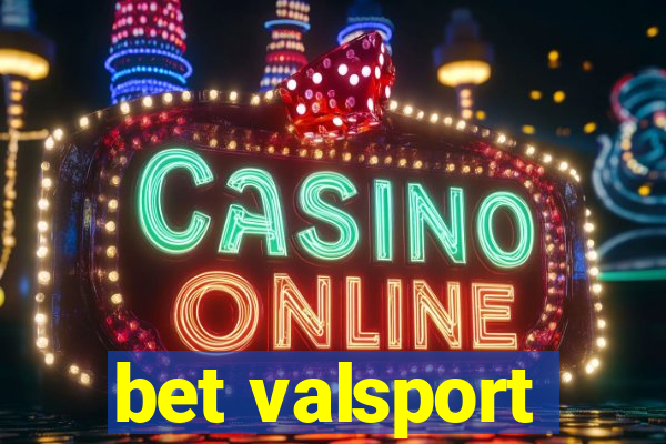 bet valsport