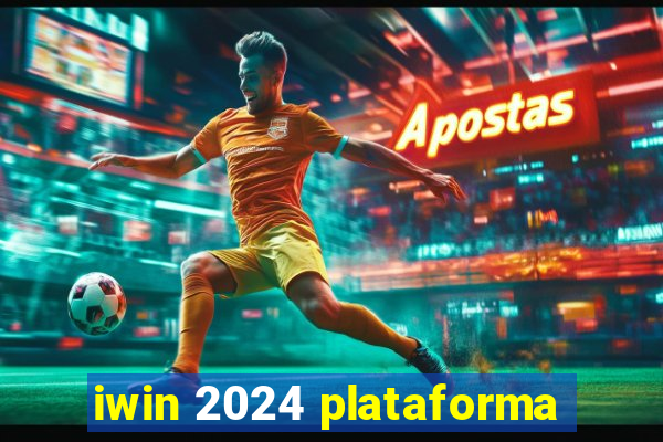 iwin 2024 plataforma