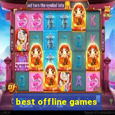 best offline games