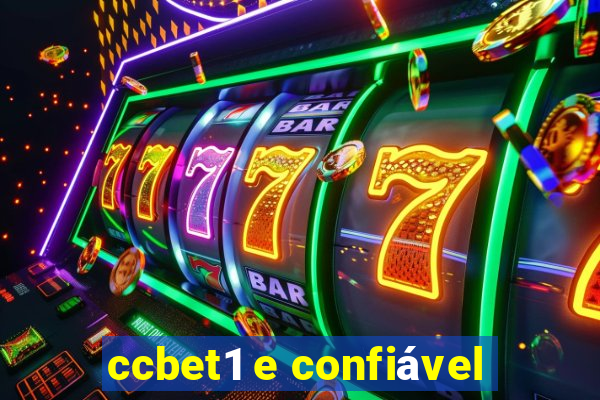 ccbet1 e confiável