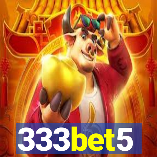 333bet5