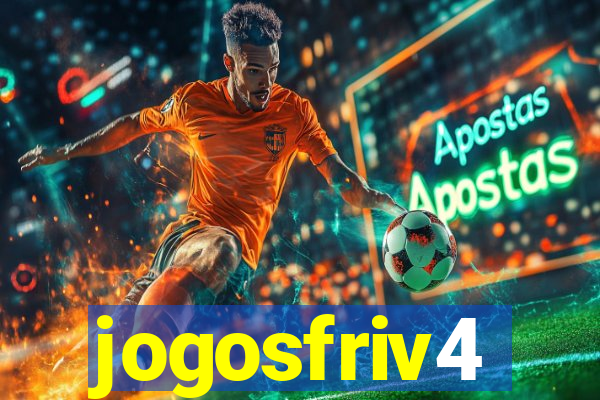 jogosfriv4