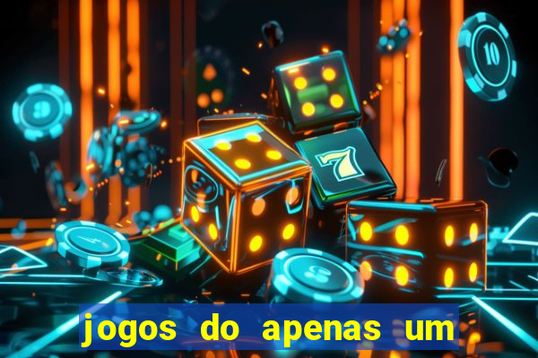 jogos do apenas um show pancadaria 2