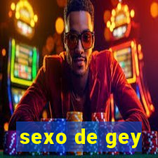 sexo de gey