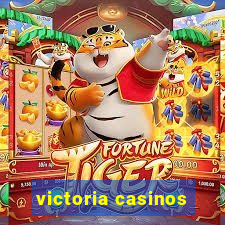 victoria casinos