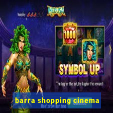 barra shopping cinema