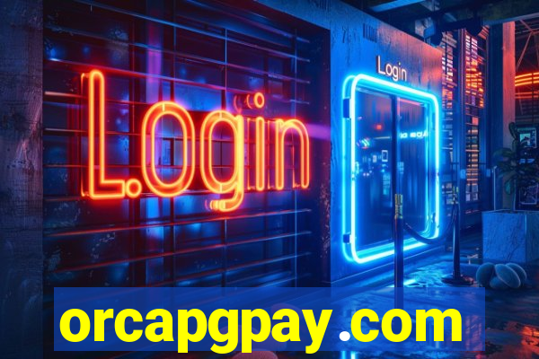 orcapgpay.com