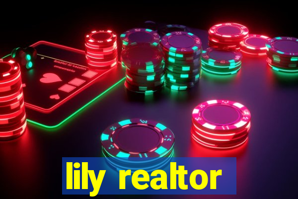 lily realtor