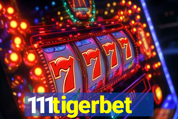 111tigerbet