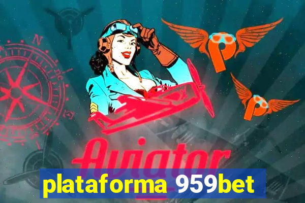 plataforma 959bet