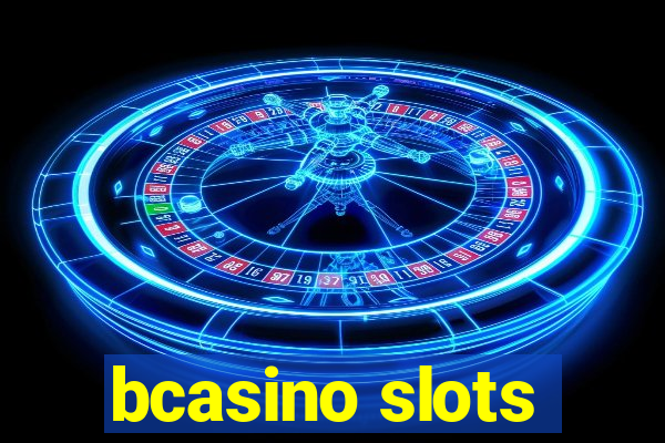 bcasino slots