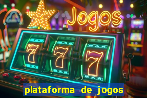 plataforma de jogos para ganhar dinheiro cassino