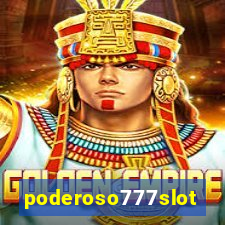 poderoso777slots