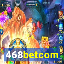 468betcom