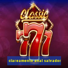 clareamento anal salvador