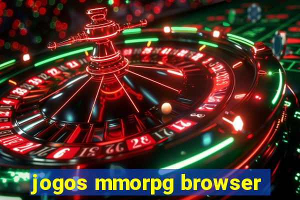 jogos mmorpg browser