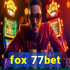 fox 77bet